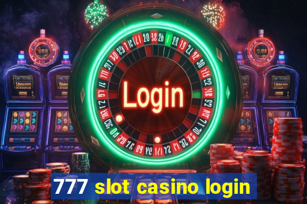 777 slot casino login