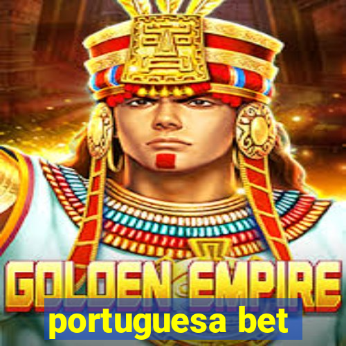 portuguesa bet