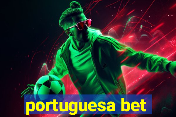 portuguesa bet