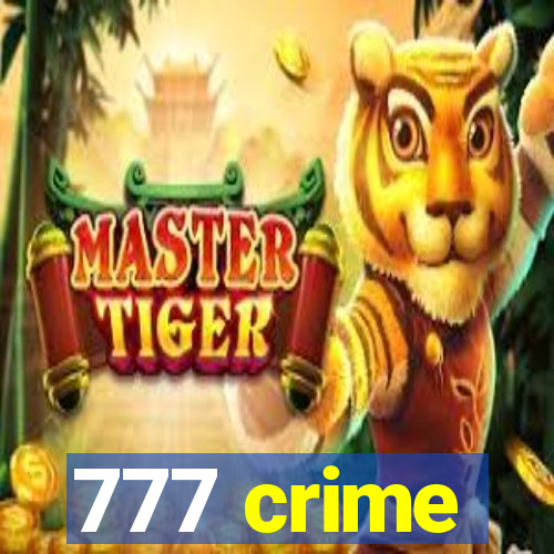 777 crime