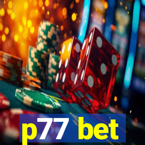 p77 bet