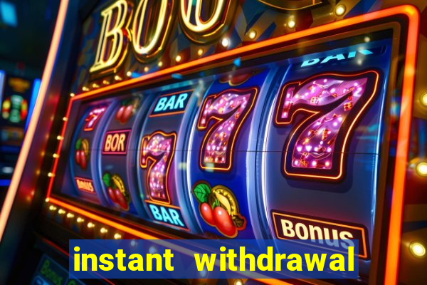 instant withdrawal online casino canada