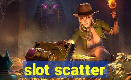 slot scatter