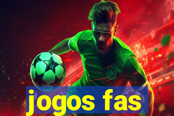 jogos fas