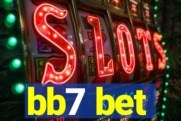 bb7 bet