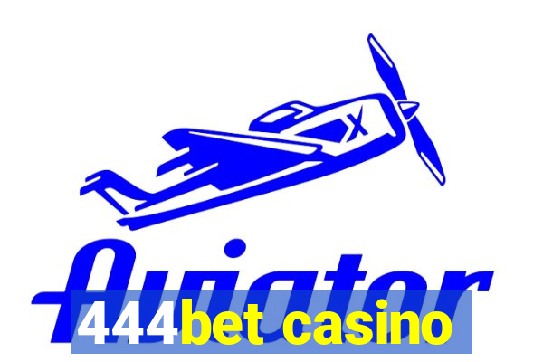 444bet casino