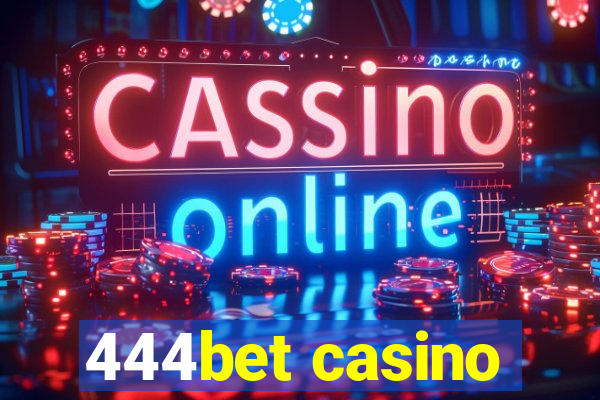 444bet casino