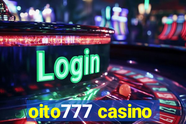 oito777 casino