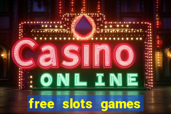 free slots games play free