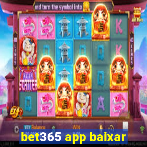 bet365 app baixar