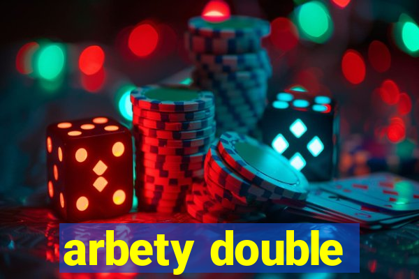 arbety double