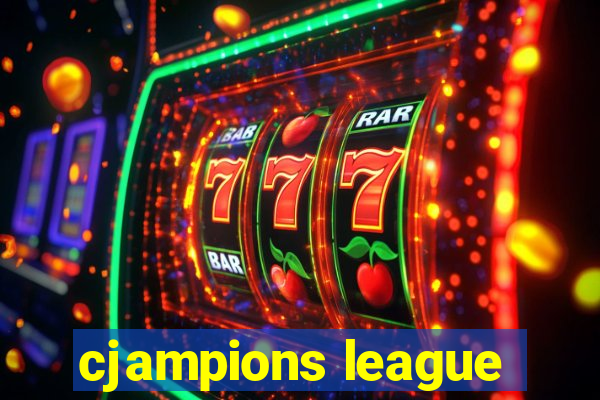 cjampions league