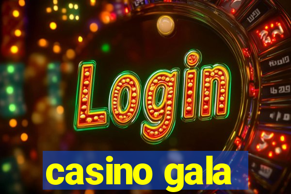 casino gala