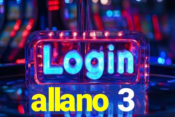 allano 3