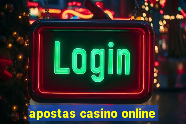 apostas casino online