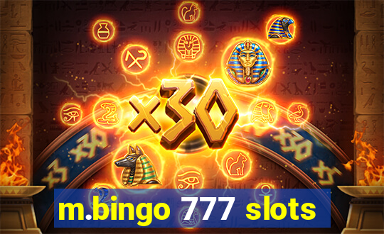 m.bingo 777 slots