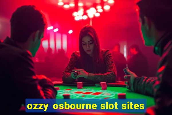 ozzy osbourne slot sites