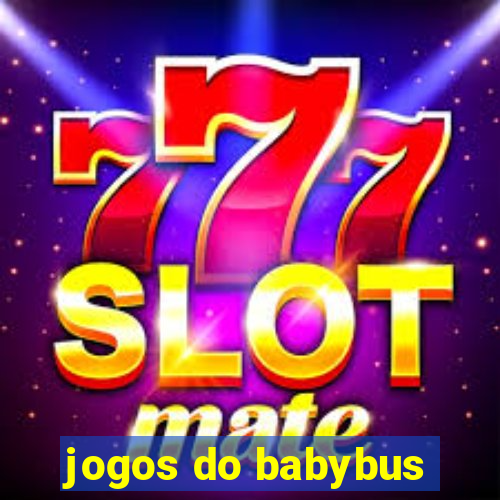 jogos do babybus