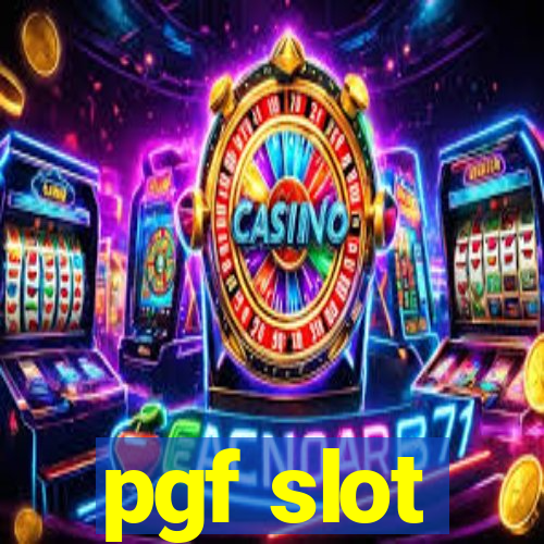 pgf slot