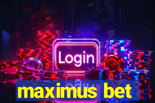 maximus bet