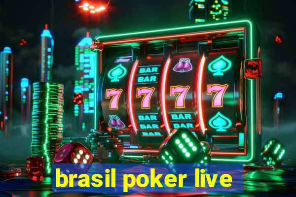 brasil poker live