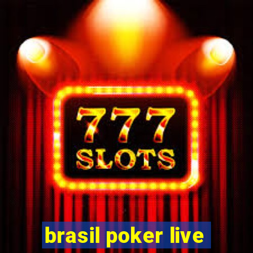 brasil poker live