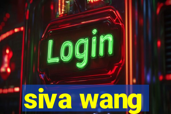 siva wang