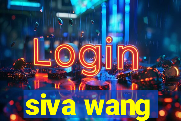 siva wang