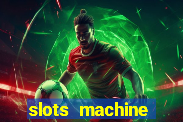 slots machine gratis 2022