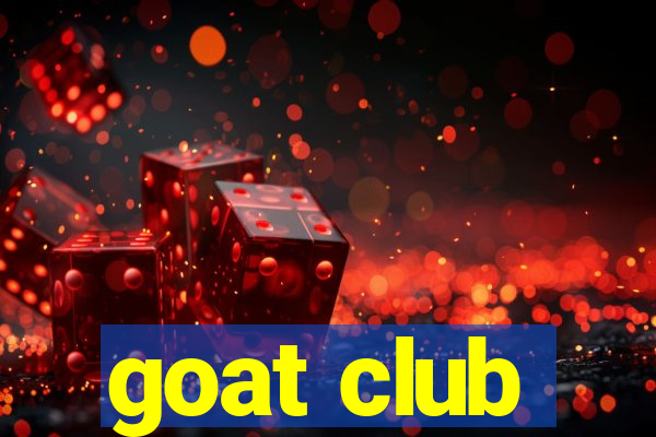 goat club