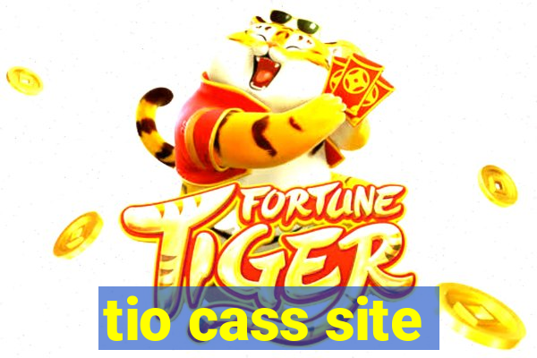 tio cass site