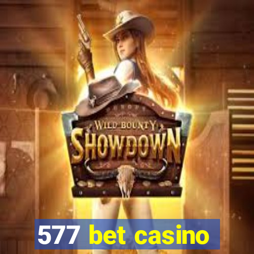 577 bet casino