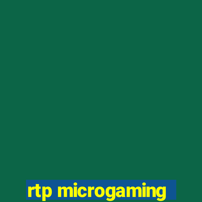 rtp microgaming