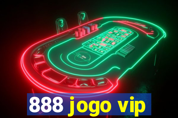 888 jogo vip