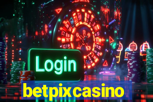 betpixcasino