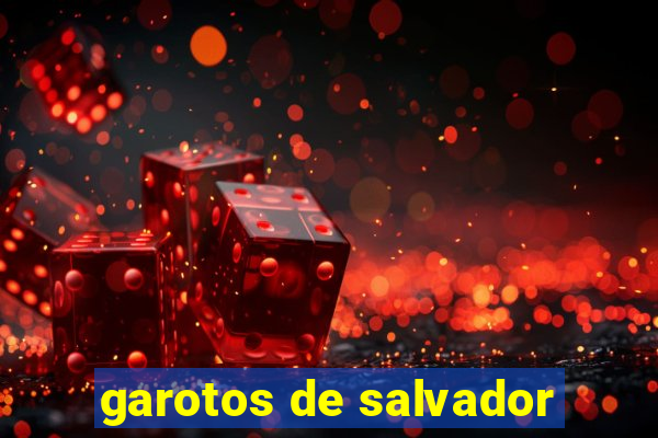 garotos de salvador