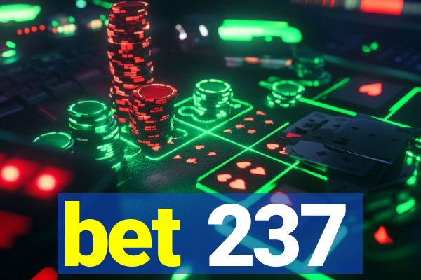 bet 237