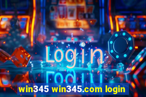 win345 win345.com login