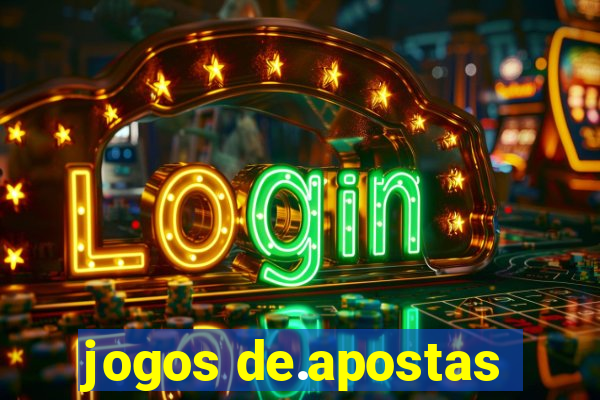 jogos de.apostas