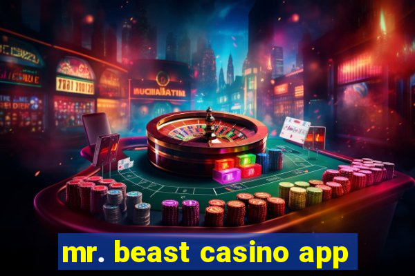 mr. beast casino app