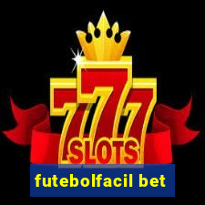 futebolfacil bet