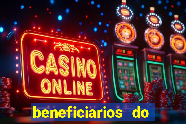 beneficiarios do bolsa familia bet