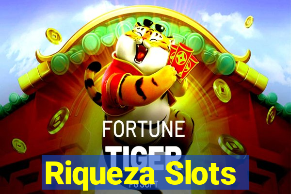 Riqueza Slots