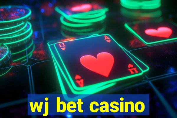 wj bet casino