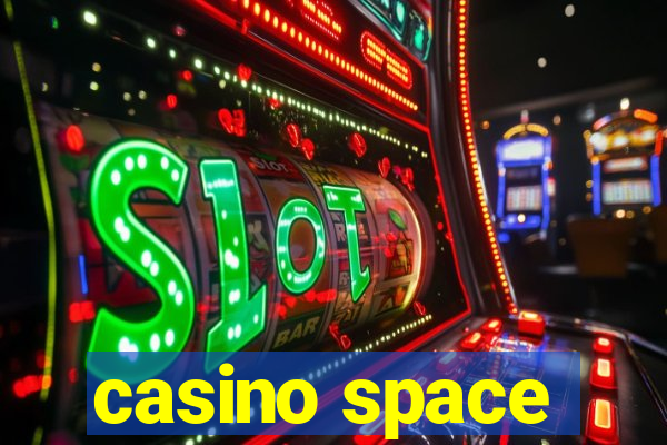 casino space