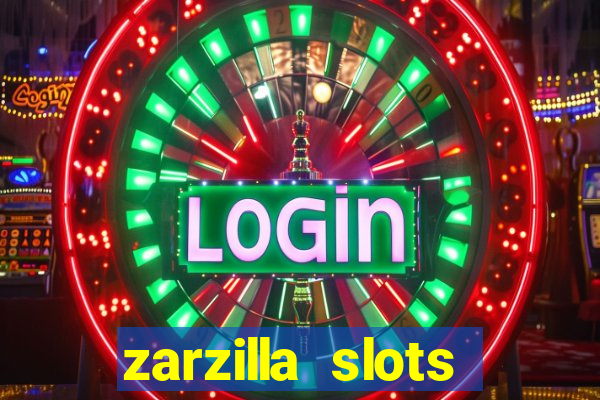 zarzilla slots jackpot spin