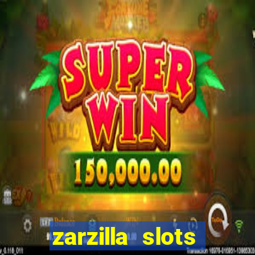 zarzilla slots jackpot spin