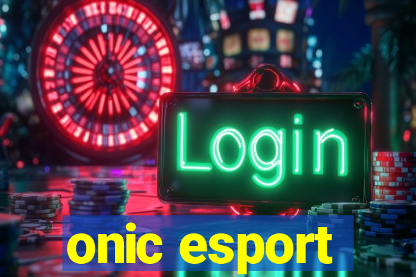 onic esport