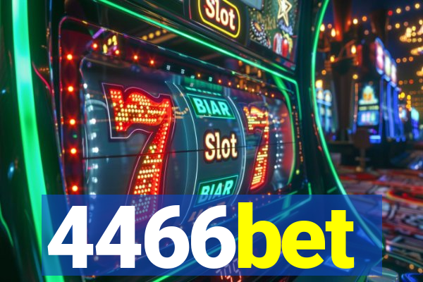 4466bet