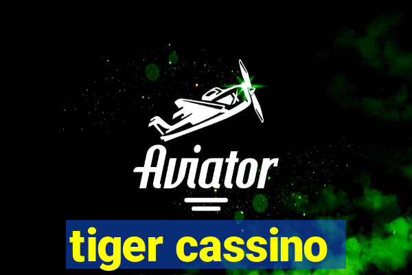 tiger cassino